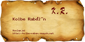 Kolbe Rabán névjegykártya
